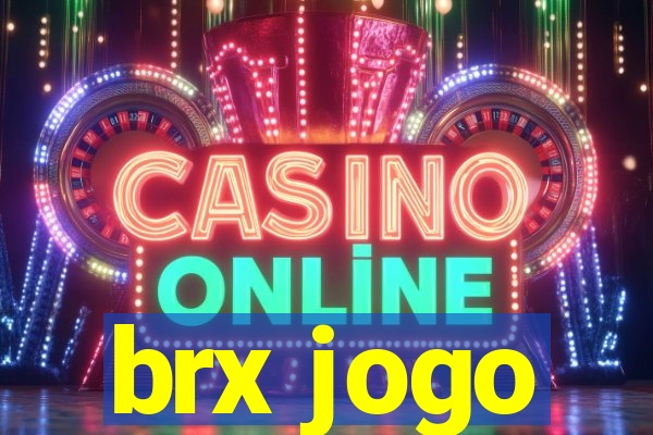 brx jogo